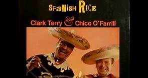 Clark Terry & chico O'farrill Spanish Rice
