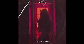 Matt Spark - Stay