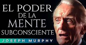 El poder de la mente subconsciente | Joseph Murphy | Audiolibro en Español Completo