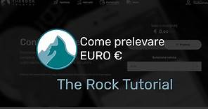 Come prelevare EURO € da The Rock Trading | Video Guida