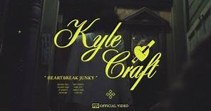 Kyle Craft - Heartbreak Junky [LYRIC VIDEO]