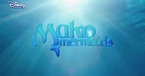 Mako Mermaids | Theme Song | Official Disney Channel UK