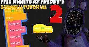 Mastering the Scrolling Office, Lights, & Newspaper! | Five Nights at Freddy's 2 Tutorial in Scratch