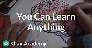 You Can Learn Anything
