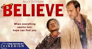 Believe | Full Christmas Holiday Comedy Drama Movie | Ryan O'Quinn, Shawnee Smith | Cineverse