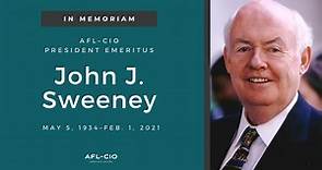 John J. Sweeney (1934-2021), AFL-CIO President Emeritus | AFL-CIO