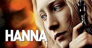 Hanna (2011) Movie | Saoirse Ronan, Cate Blanchett, Eric Bana | Full Facts and Review
