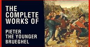 The Complete Works of Pieter The Younger Brueghel