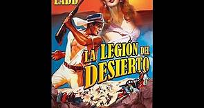 La Legión del desierto (1953) - Película Clásica_Aventuras - Español