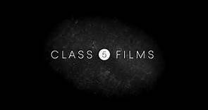 Class 5 Films (2019)