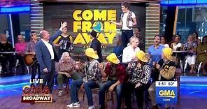Cast From 'Come From Away' (GMA LIVE)