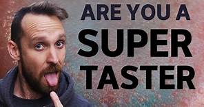 Are You A Supertaster | Test Your Tongue