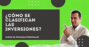 5.4. ¿Cómo se Clasifican las Inversiones? - Curso de Finanzas Personales 📈 - 💥 GRATIS💥