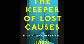 "The Keeper of Lost Causes" By Jussi Adler-Olsen