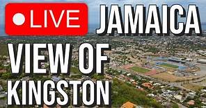 🔴 Jamaica Live | City View Overlooking Kingston and St Andrew Live 24/7 | 🇯🇲