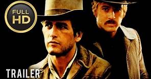 🎥 BUTCH CASSIDY AND THE SUNDANCE KID (1969) | Full Movie Trailer | Full HD | 1080p
