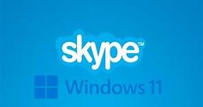 How To Install Skype on Windows 11 [Tutorial]