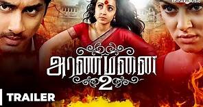 Aranmanai 2 Official Trailer | Sundar.C | Siddharth | Trisha | Hansika Motwani | Hiphop Tamizha