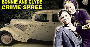 A Timeline Of Bonnie And Clyde’s Spree Of Love And Crimes