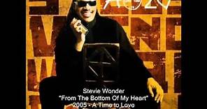 Stevie Wonder From The Bottom Of My Heart