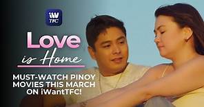 Must-watch Pinoy Movies this March on iWantTFC!