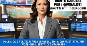 POLEMICA & POLITICA: RULA JEABREAL ED I GIORNALISTI ITALIANI VOGLIONO LIBERTA' DI DIFFAMARE?