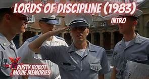 Rusty Robot - Movie Memories - Lords of Discipline (1983) - Intro