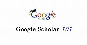 How to use Google Scholar 101