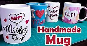 DIY 4 ways Handmade Mug, a beautiful mother's day gift 🎁