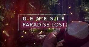 GENESIS: PARADISE LOST