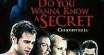 ¿Quieres que te cuente un secreto? (2001) en cines.com