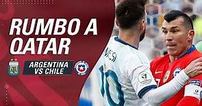 ARGENTINA vs CHILE | Clasificatorias Qatar 2022 - EN VIVO ⚽️🏆
