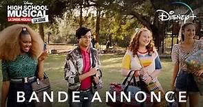 High School Musical : La comédie musicale : La série - Bande-annonce (VF) | Disney+