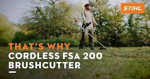 STIHL FSA 200 Cordless Brush Cutter | That’s why ​