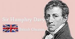 Sir Humphry Davy (Life & Achievements)