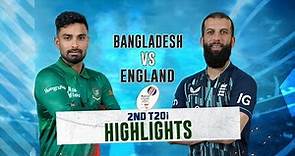 Bangladesh vs England Highlights || 2nd T20i || England tour of Bangladesh 2023