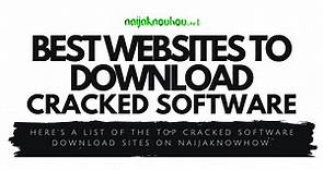 10 Best Websites to Download Cracked Software for Free (2024)