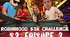 Robinhood $3K Challenge Season 2, Episode 2 // WallStreetBets