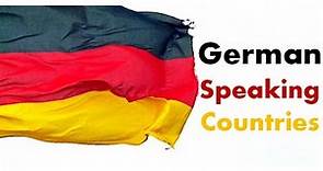 All German Speaking Countries in the World