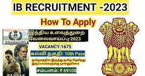 IB Recruitment 2023/How to apply online application form for security assistant & mts
