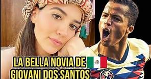 La BELLA NOVIA De GIOVANI DOS SANTOS Futbolista 🇲🇽 MEXICANO Ex Del FC BARCELONA 🔴 🔵