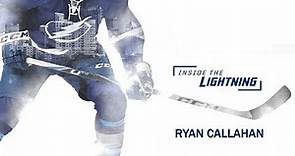 'Inside the Lightning: Ryan Callahan' sneak peek