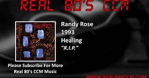Randy Rose - R.I.P.