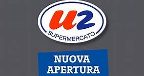 U2 Supermercato Nuova Apertura a Codogno