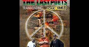 The Last Poets - Toxic Times