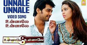 Unnale Unnale - Video Song | உன்னாலே உன்னாலே | Vinay | Sadha | Jeeva | Harris Jayaraj | Ayngaran