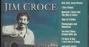 Jim Croce - 36 All-Time Greatest Hits