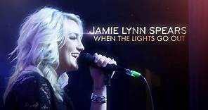 Jamie Lynn Spears - When the Lights Go Out Documentary