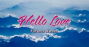 Hello Love - Florence Warner (KARAOKE VERSION)