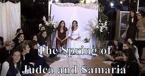 The Spring of Judea and Samaria